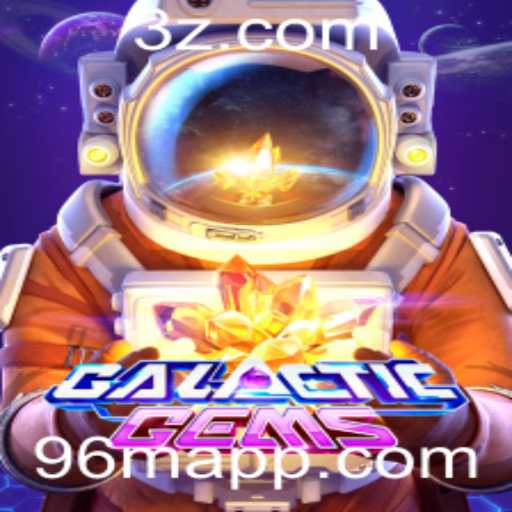Descubra o Universo do Jogo GalacticGems e Suas Regras Exclusivas